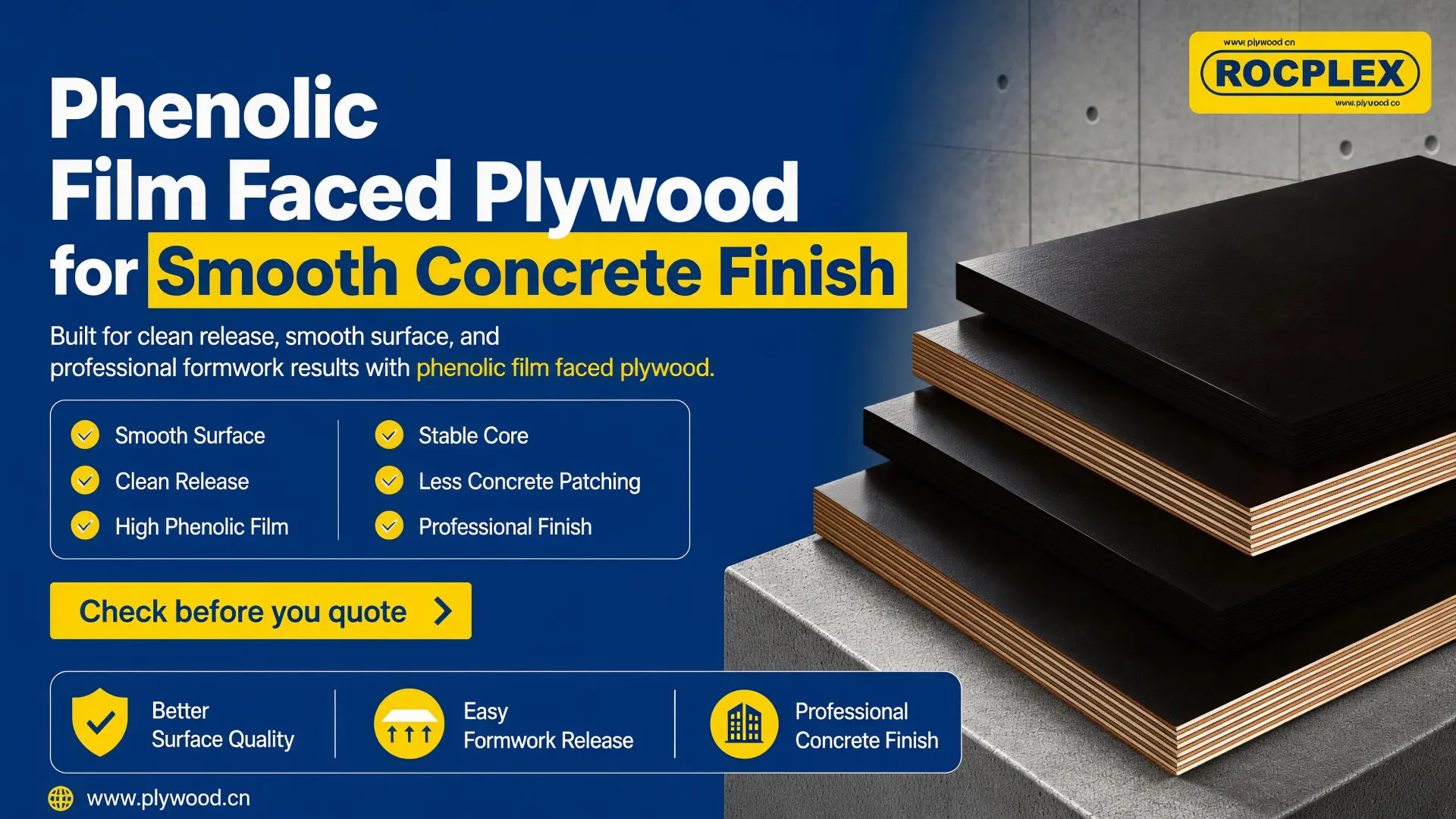 Phenolic film faced plywood for smooth concrete finish and clean release